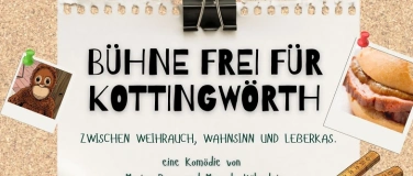 Event-Image for 'B&uuml;hne frei f&uuml;r Kottingw&ouml;rth'