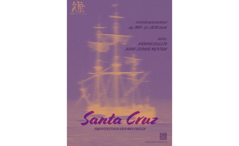 Santa Cruz - ein Projekt der B&uuml;hne Amt Entlebuch Tickets