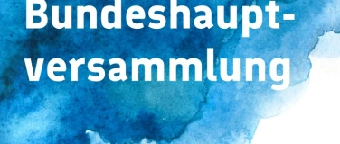 Event-Image for 'Bundeshauptversammlung - TEST'