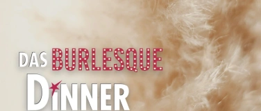 Event-Image for 'Burlesque Dinner'