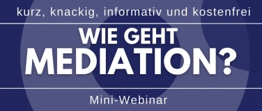 Event-Image for 'Wie geht Mediation?'