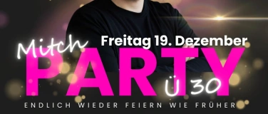 Event-Image for 'Mitch‘s Ü30 Party'