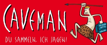 Event-Image for 'Caveman "Du sammeln, ich jagen!"'
