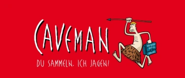 Event-Image for 'Caveman "Du sammeln, ich jagen!"'
