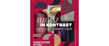 Event-Image for 'ELEGANZ IN KONTRAST  Werke verschiedener Kunstschaffender'