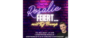 Event-Image for 'ROSALIE feiert…mit DJ Bump'