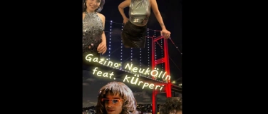 Event-Image for 'Gazino Neuk&ouml;lln'