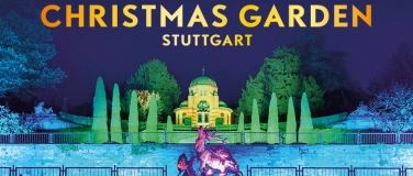 Event-Image for 'CHRISTMAS GARDEN STUTTGART 2024/2025'