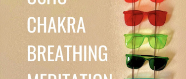 Event-Image for 'Chakra Breathing OSHO Meditation'