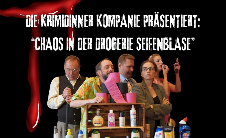 Event-Image for 'Krimidinner Chaos in der Drogerie Seifenblase'