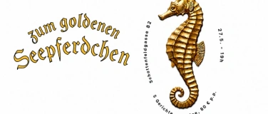 Event-Image for 'Zum goldenen Seepferdchen - Atelier Supper'