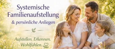 Event-Image for 'Systemische Aufstellung Familienstellen + pers&ouml;nliche Themen'