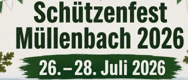 Event-Image for '469. Sch&uuml;tzenfest M&uuml;llenbach 2026'