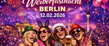 Event-Image for 'Weiberfastnacht Berlin 2026 &ndash; Karneval, Live-Sound & Party'