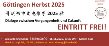 Event-Image for 'Chinesischsprachige Filmwochen Göttingen Herbst/Winter 2025'