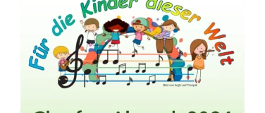 Event-Image for 'Chorfest Altmark: Für die Kinder dieser Welt'