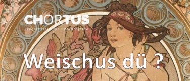 Event-Image for 'Chorprojekt Chortus – «Weischus dü?»'