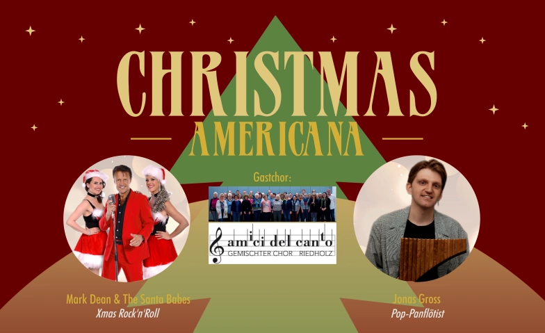 Christmas Americana - Die Weihnachtsshow Katholische Kirche Bellach, Friedhofstrasse 5, 4512 Bellach Tickets