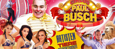 Event-Image for 'Circus Paul Busch - Tournee 2023 - Lutherstadt Wittenberg'