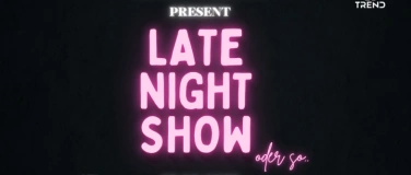 Event-Image for 'Late Night Show oder so'