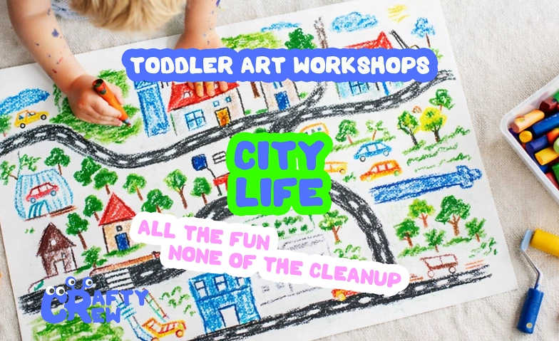 Toddler art workshops - Drop in - City Life Tickets