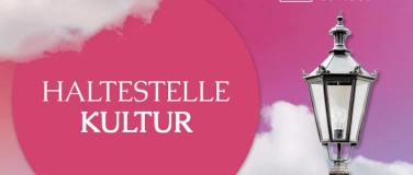 Event-Image for 'Haltestelle Kultur'