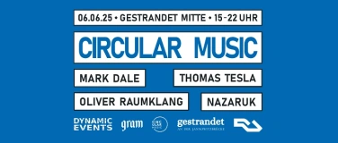 Event-Image for 'Circular Music 'Open Air' with Mark Dale, Thomas Tesla, Oliv'
