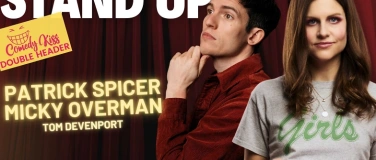 Event-Image for 'Comedy Kiss Double Header: Patrick Spicer and Micky Overman'