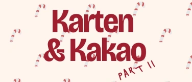 Event-Image for 'Kakao & Karten Part 2'