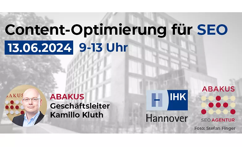 IHK Hannover Seminar: Content-Optimierung für SEO IHK Hannover, Bischofsholer Damm 91, 30173 Hannover Tickets
