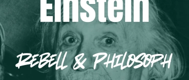 Event-Image for 'Albert Einstein: Rebell & Philosoph.'