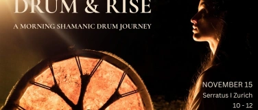 Event-Image for 'DRUM & RISE  I MORNING SHAMANIC DRUM JOURNEY I TROMMEL KREIS'