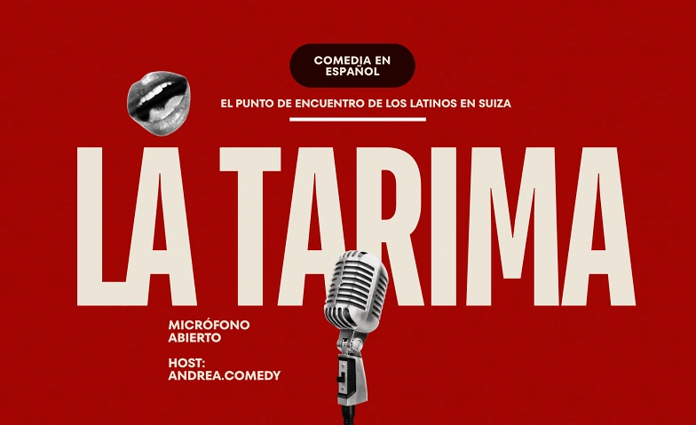 Event-Image for 'La Tarima - Comedia en Espa&ntilde;ol - BASEL'