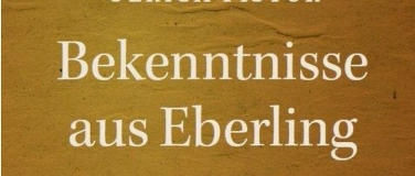 Event-Image for 'Autorenlesung "Bekenntnisse aus Eberling"'