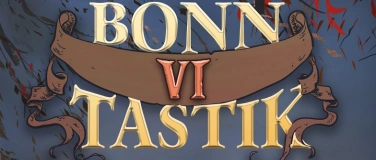 Event-Image for 'BonnTastik VI'