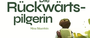 Event-Image for 'Lesung "Die Rückwärtspilgerin" in Großburgwedel'