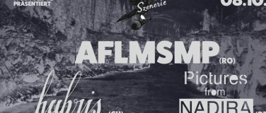 Event-Image for '4NDREAS präsentiert AFLMSMP + Hubris. + Pictures From Nadira'