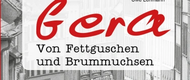 Event-Image for 'Buchvorstellung mit Uwe Lehmann - Geschichten aus Gera'