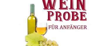 Event-Image for 'Weinprobe für Anfänger'