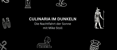 Event-Image for 'CULINARIA im DUNKLEN mit MIKE STOLL'