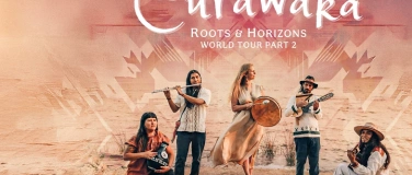 Event-Image for 'CURAWAKA Roots & Horizons Tour 2025'