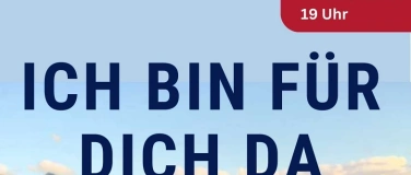 Event-Image for 'Ich bin f&uuml;r dich da - Gottes Zusage vertrauensw&uuml;rdig?'