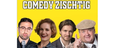Event-Image for 'Raiffeisen Comedy Zischtig M&auml;rz'