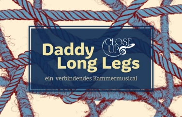 Event-Image for 'Daddy Long Legs - ein verbindendes Kammermusical'