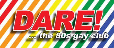 Event-Image for 'DARE! ... the 80s gay club'