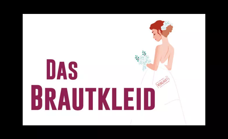 Event-Image for 'Das Brautkleid'