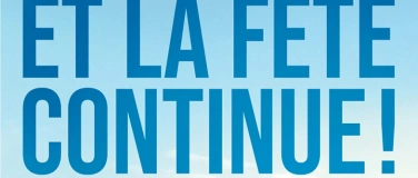 Event-Image for '"Das Fest geht weiter!" - Et la fête continue!'