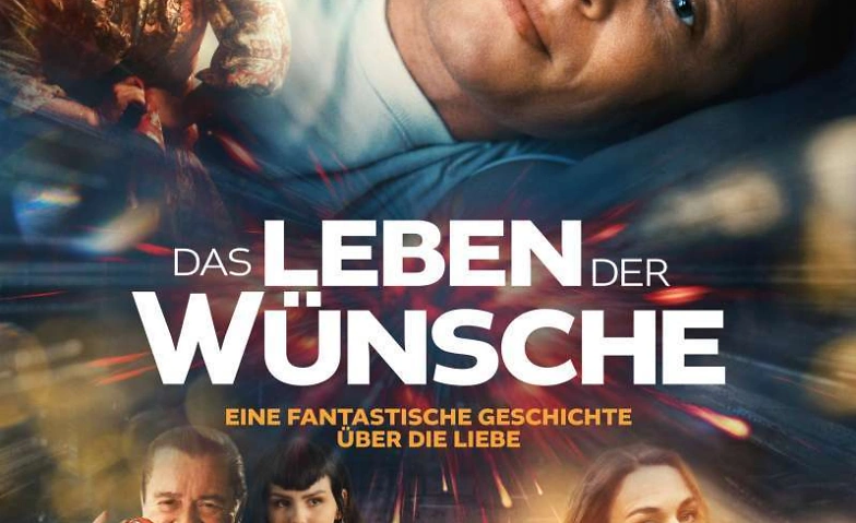 Das Leben der W&uuml;nsche Billets