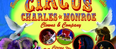 Event-Image for 'Circus Charles Monroe - Clowns & Company Ihr  Familienzirkus'