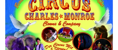 Event-Image for 'Circus Charles Monroe - Clowns & Company Ihr  Familienzirkus'